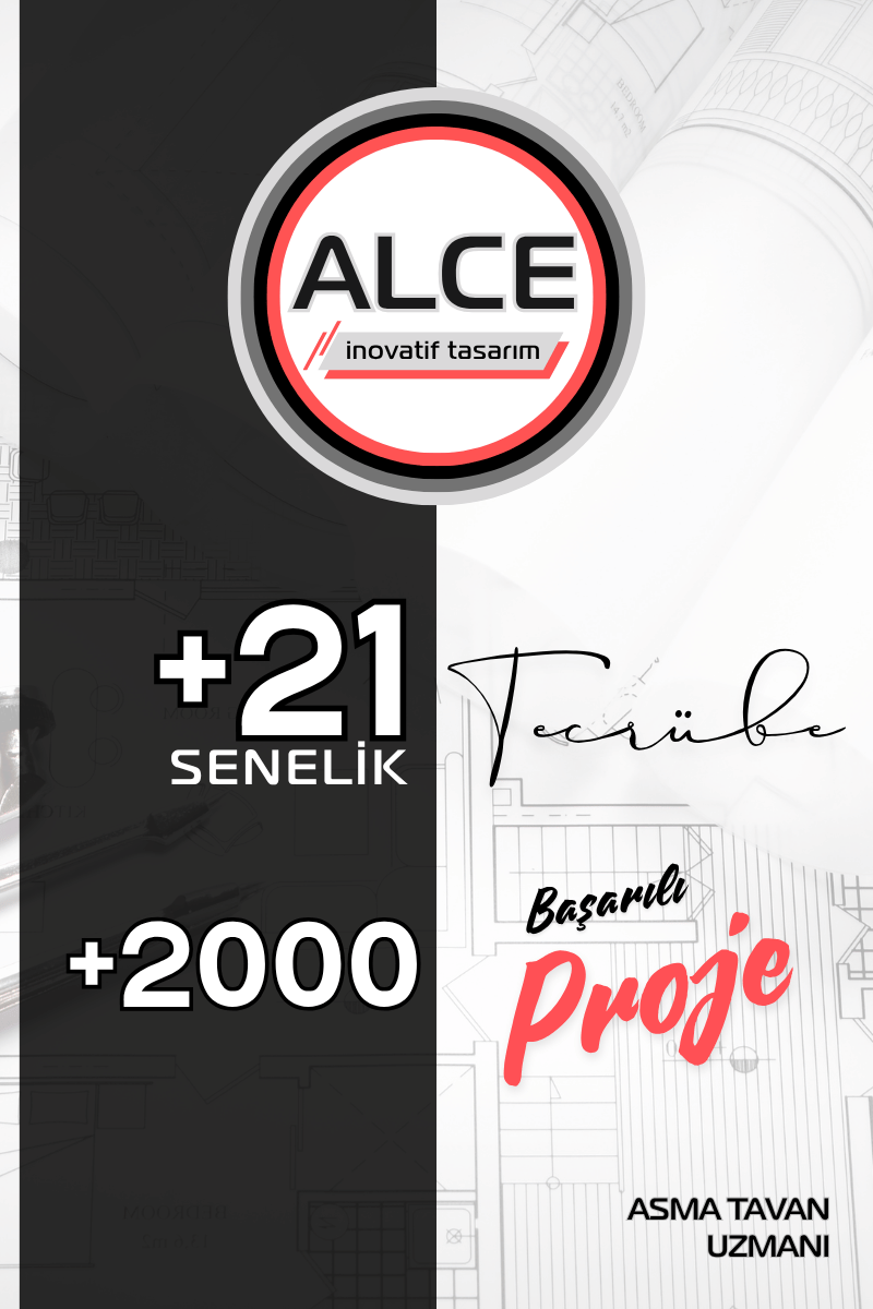 21 Senelik Alce İnovatif Tecrübesi ve 200'den Fazla Başarılı Proje Asma Tavan Uzmanı