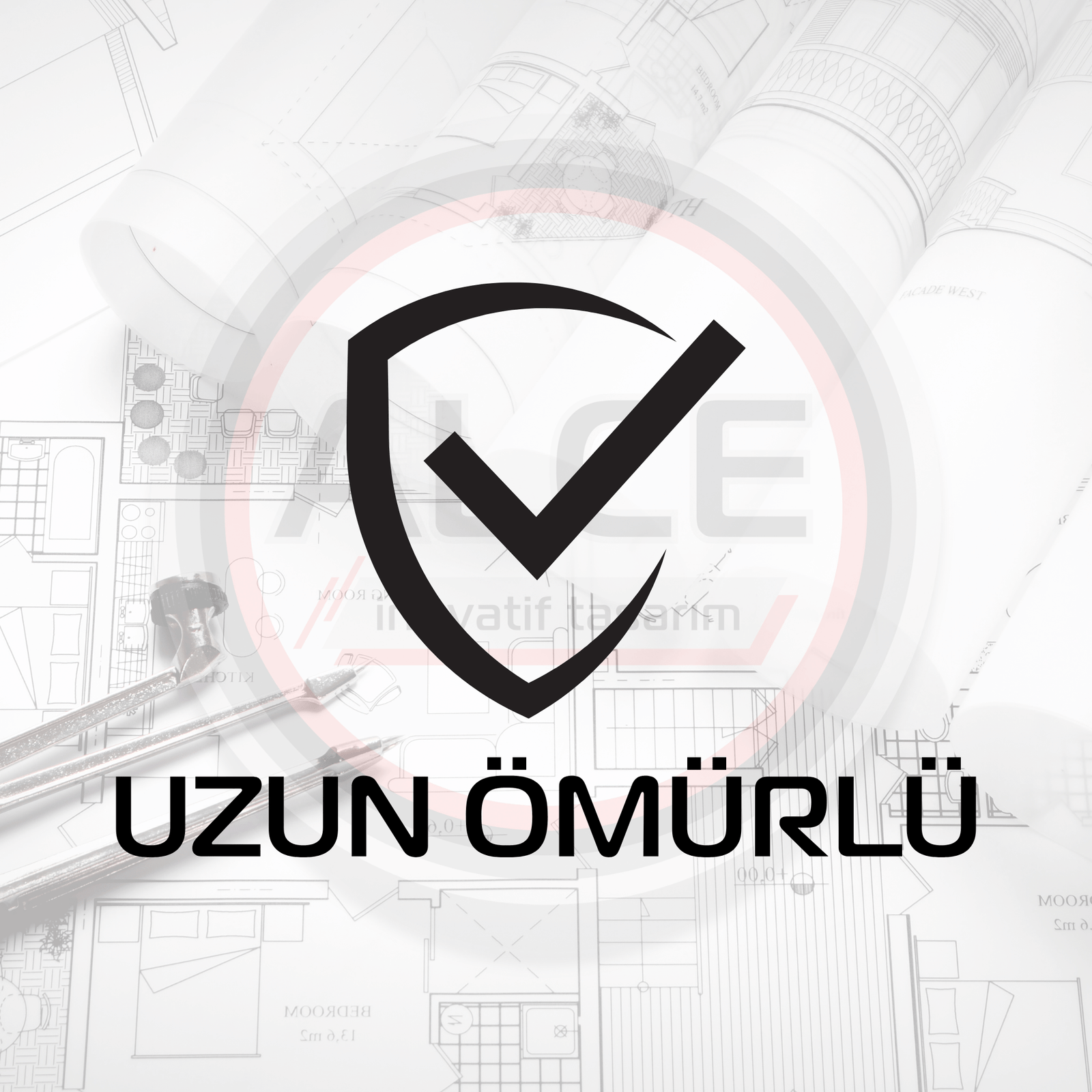 UZUN ÖMÜRLÜ UZUN ÖMÜRLÜ